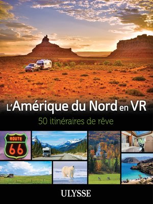cover image of L'Amérique du Nord en VR--50 itinéraires de rêve